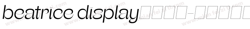 beatrice display字体下载字体转换